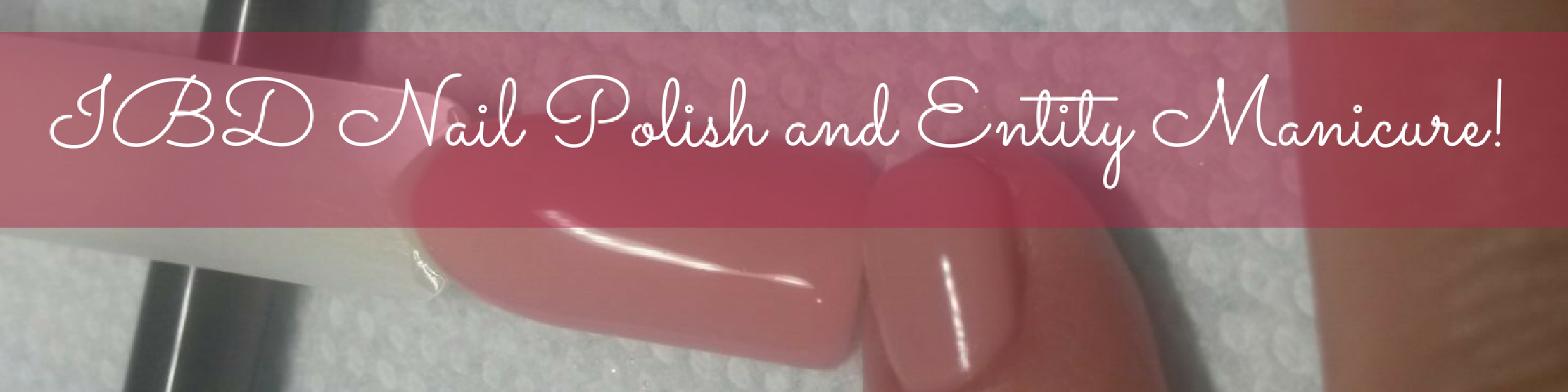 ibd-nail-polish-and-entity-manicure